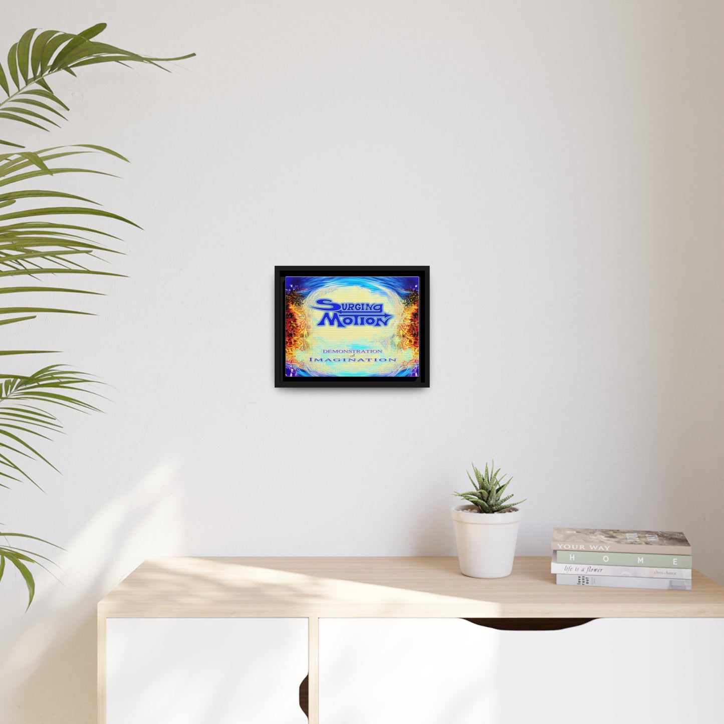 Demonstration Of Imagination Matte Canvas, Black Frame