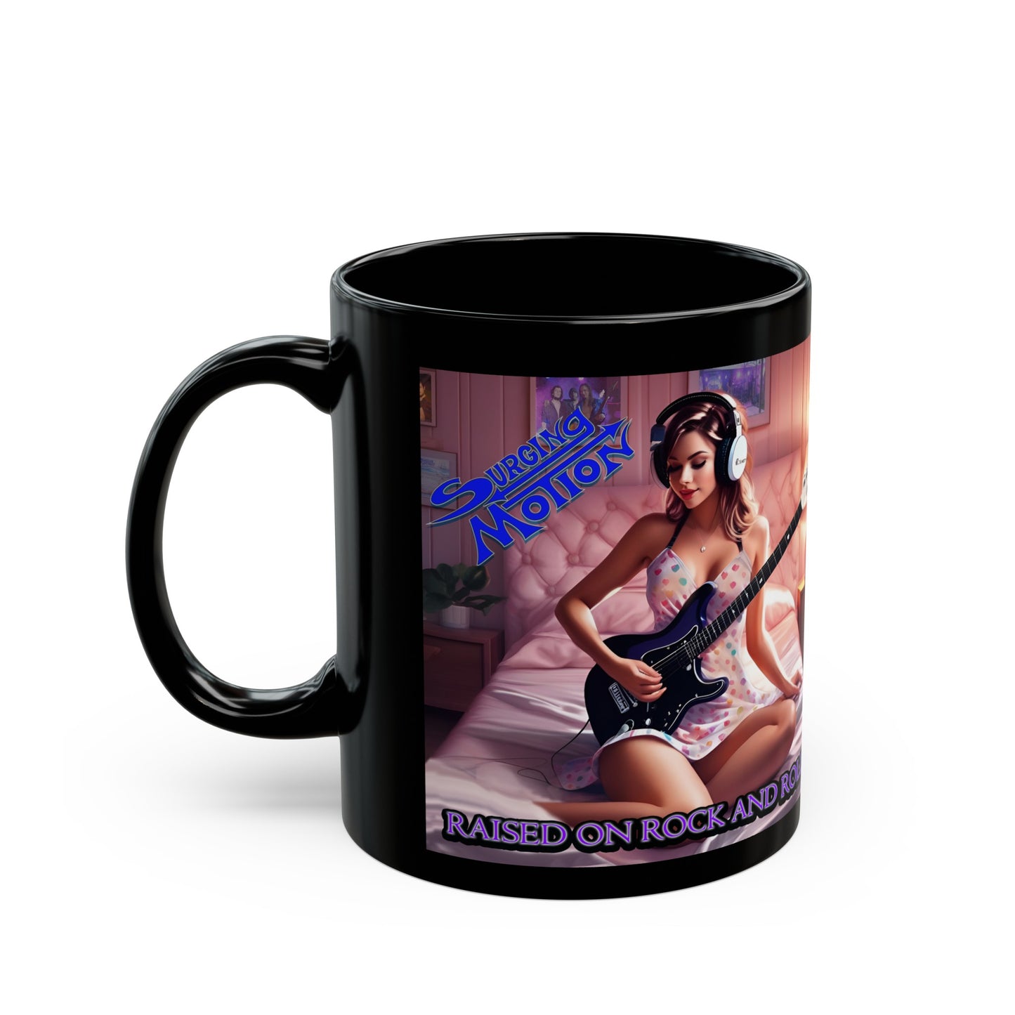 Surging Motion/Raised On Rock And Roll Mug (11oz)